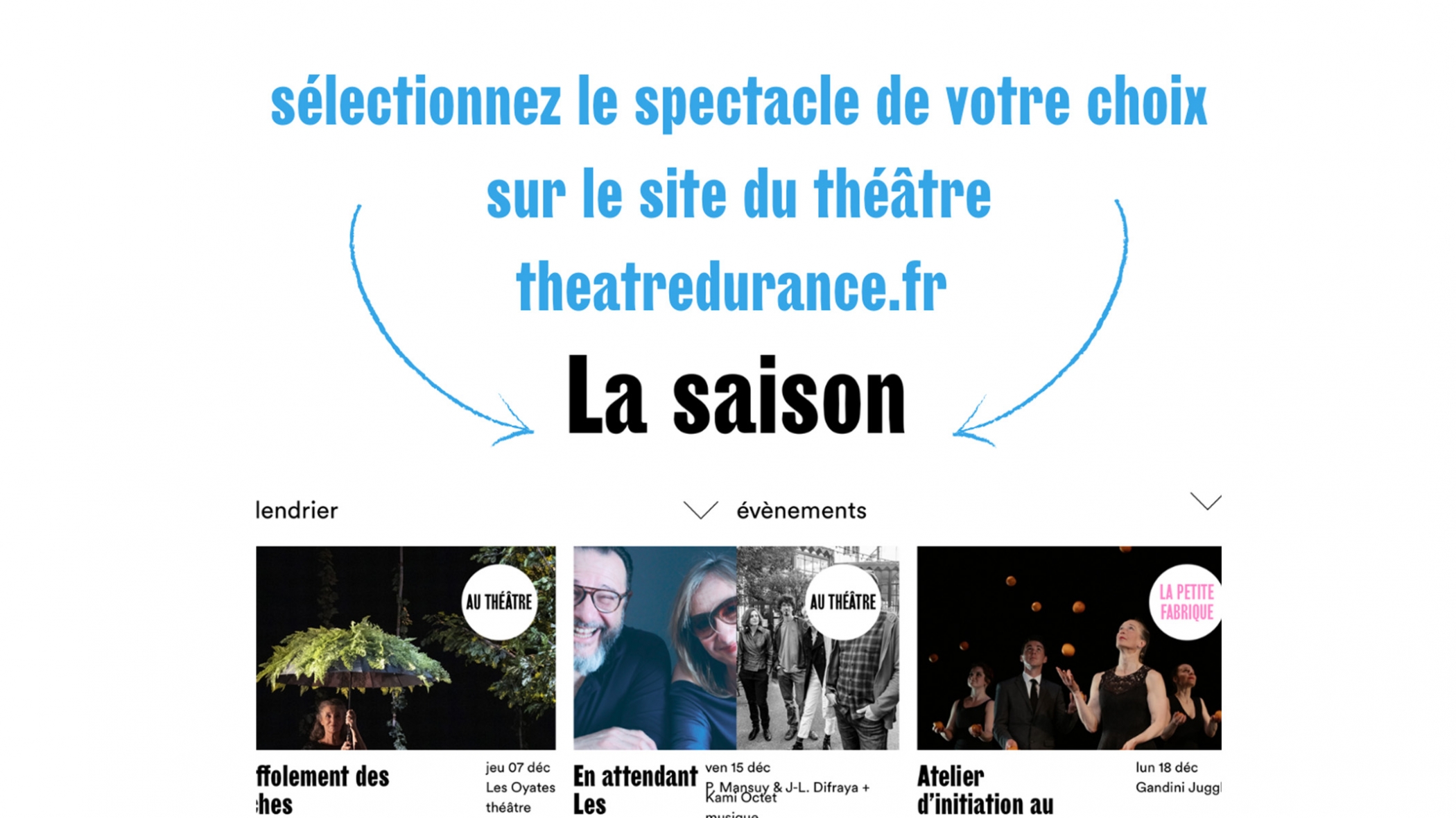 Organisez vos trajets et covoiturez pour venir au Théâtre Durance